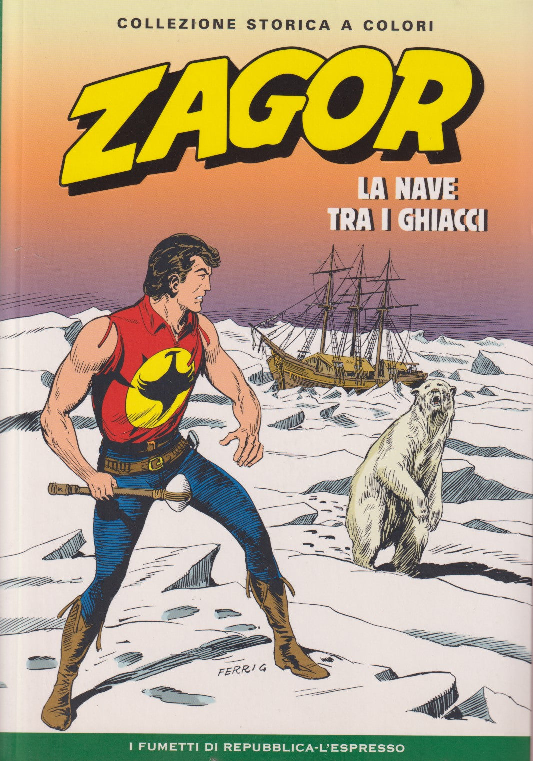 Zagor- Collezione Storica a colori Repubblica- Fascia 100/149- scegli numero-V26