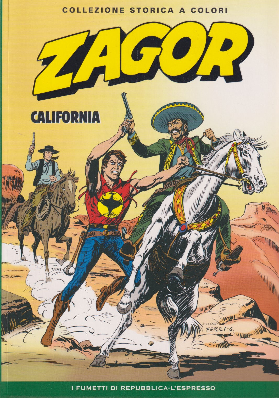 Zagor- Collezione Storica a colori Repubblica- Fascia 100/149- scegli numero-V26