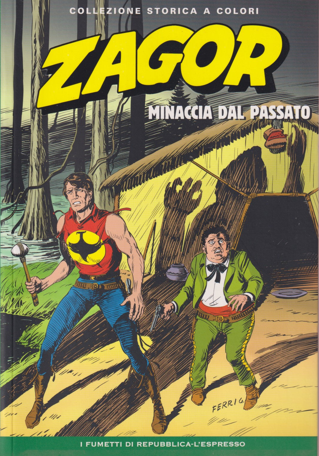 Zagor- Collezione Storica a colori Repubblica- Fascia 100/149- scegli numero-V26