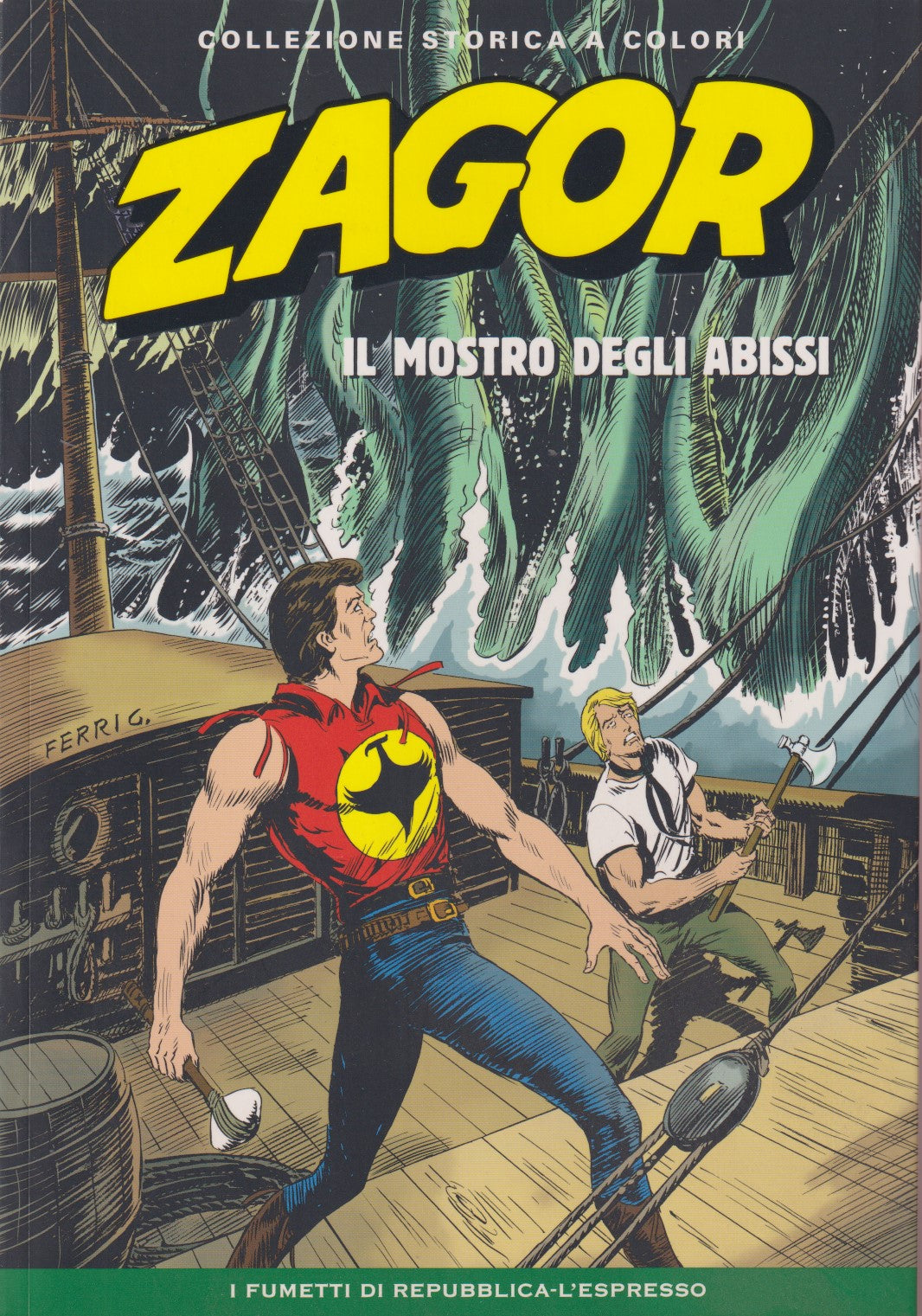 Zagor- Collezione Storica a colori Repubblica- Fascia 100/149- scegli numero-V26