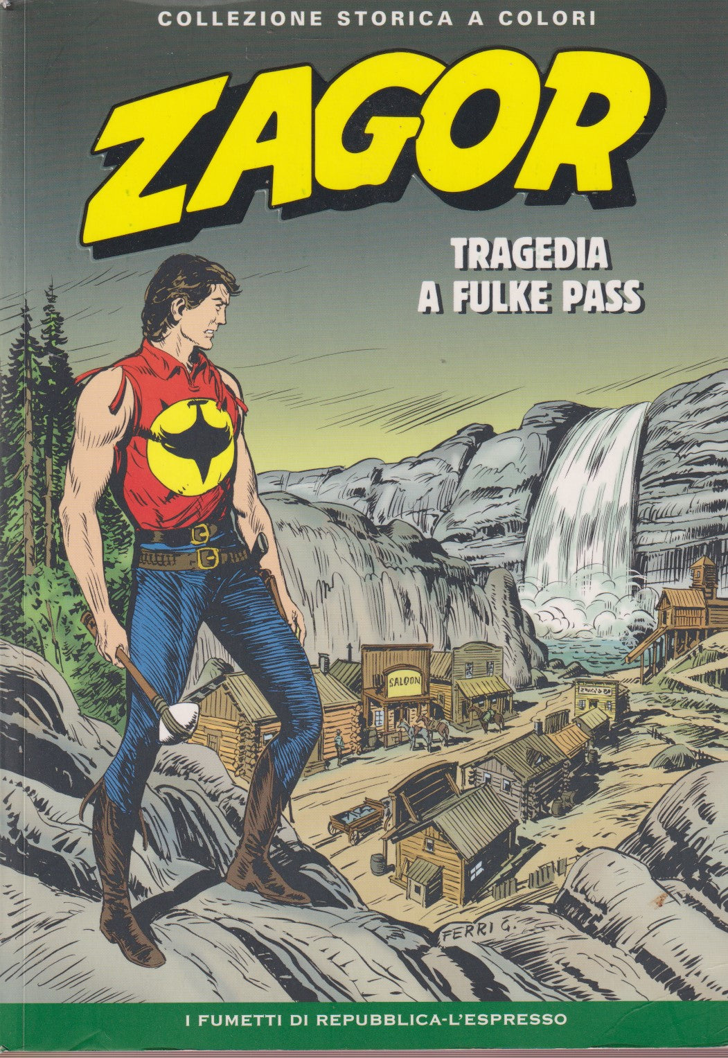 Zagor- Collezione Storica a colori Repubblica- Fascia 150/199- scegli numero-V26