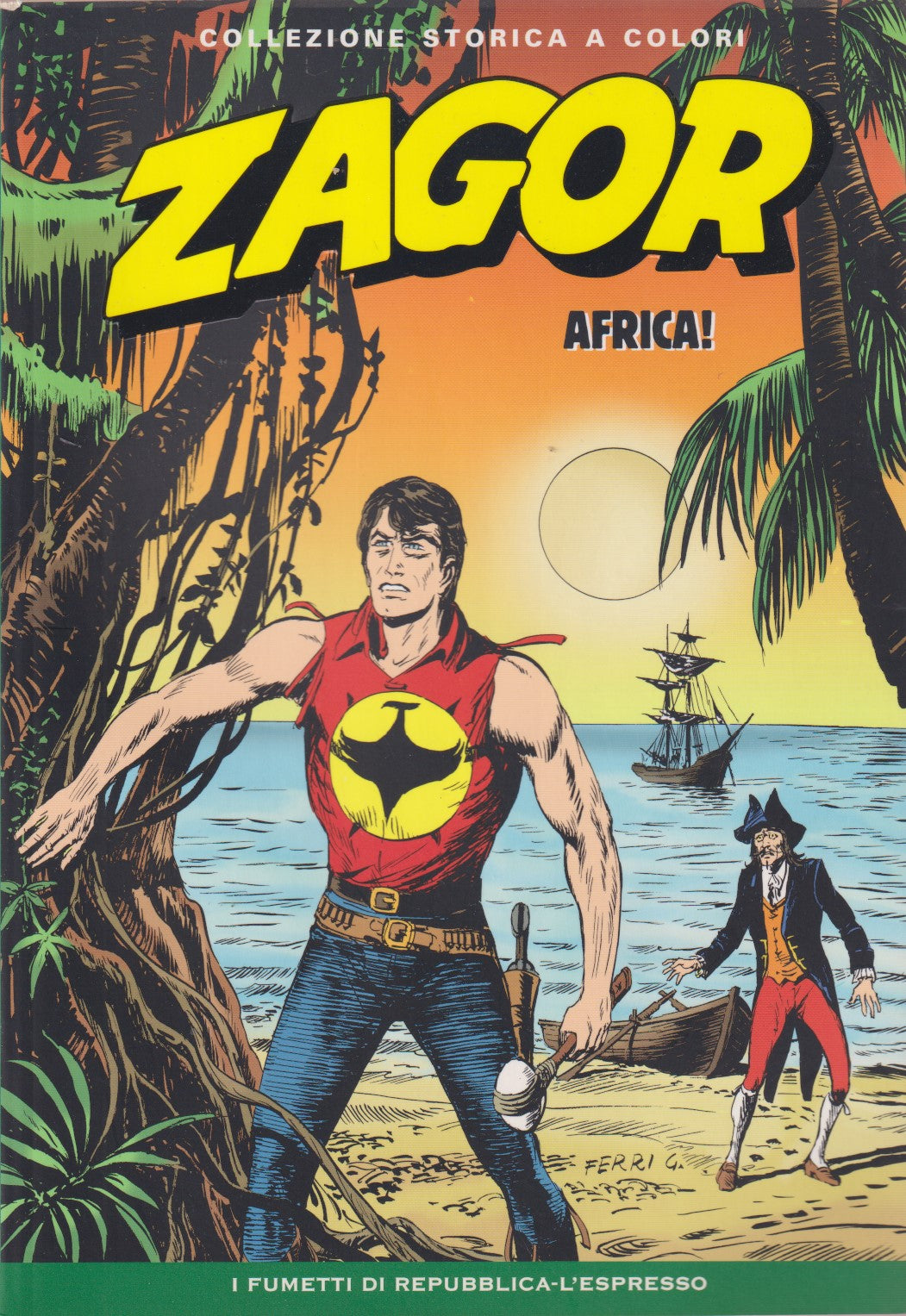 Zagor- Collezione Storica a colori Repubblica- Fascia 150/199- scegli numero-V26