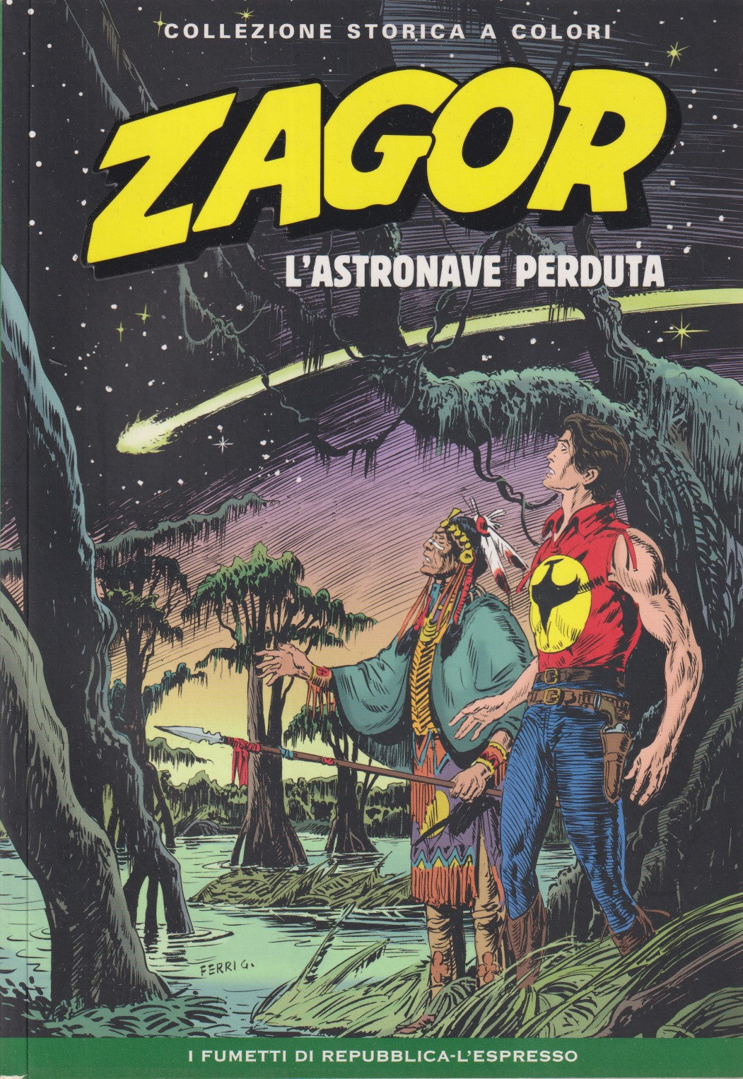 Zagor- Collezione Storica a colori Repubblica- Fascia 150/199- scegli numero-V26
