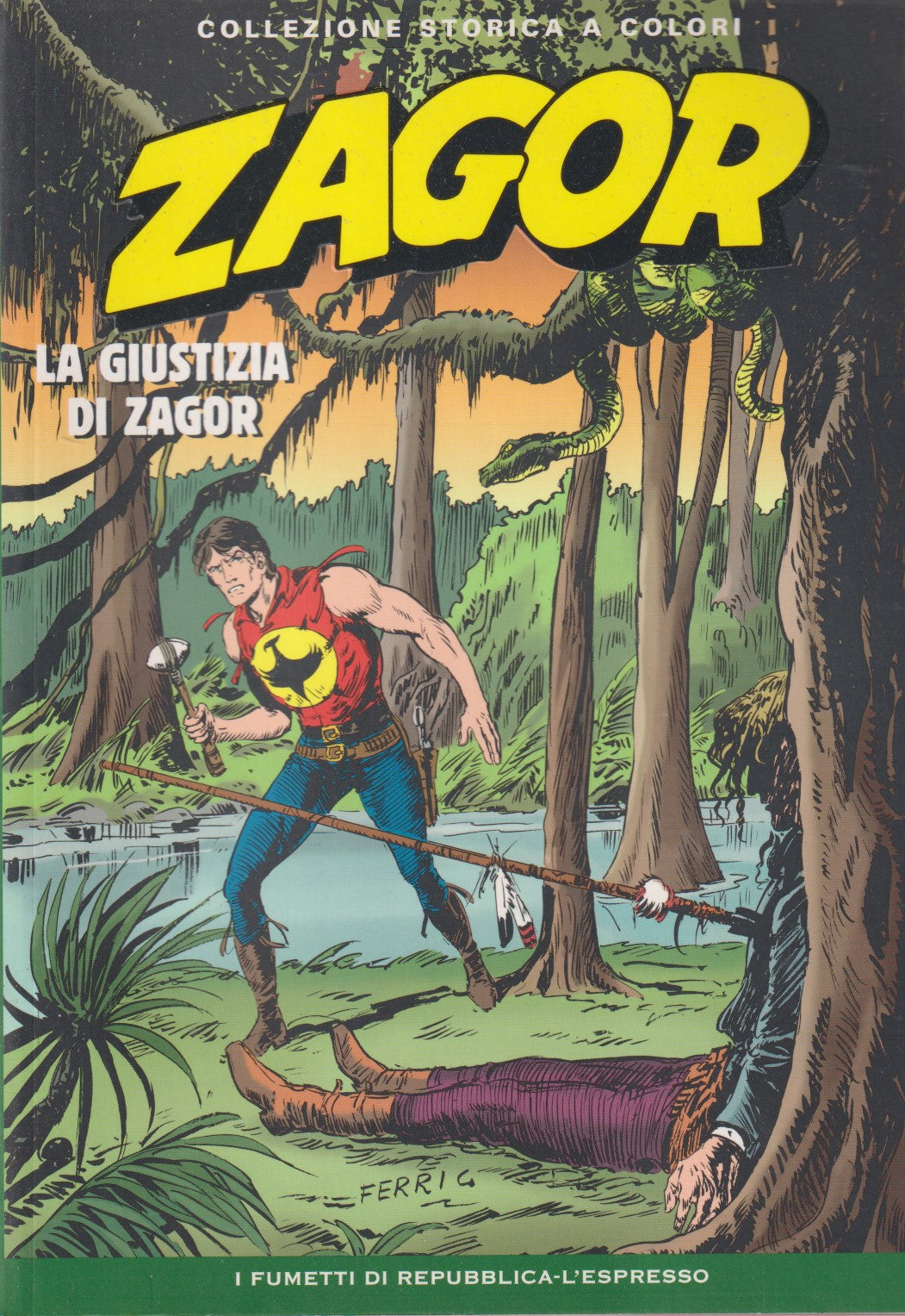 Zagor- Collezione Storica a colori Repubblica- Fascia 150/199- scegli numero-V26