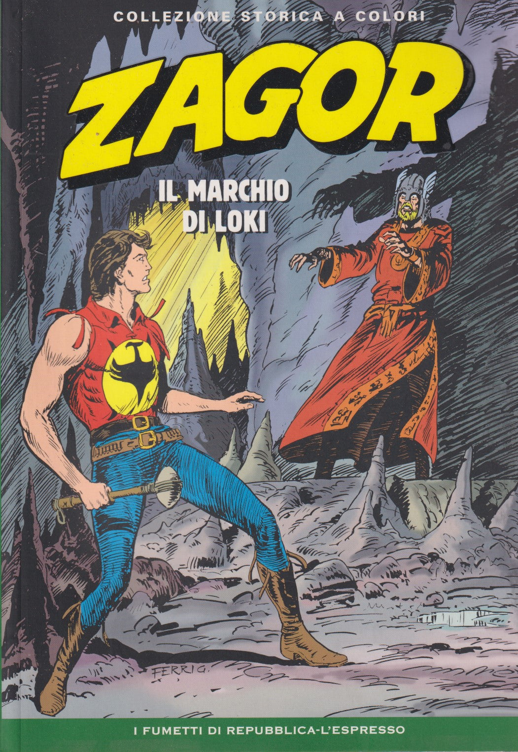 Zagor- Collezione Storica a colori Repubblica- Fascia 150/199- scegli numero-V26