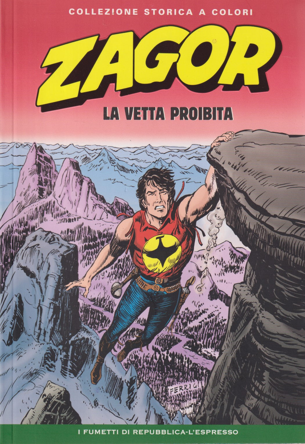 Zagor- Collezione Storica a colori Repubblica- Fascia 150/199- scegli numero-V26
