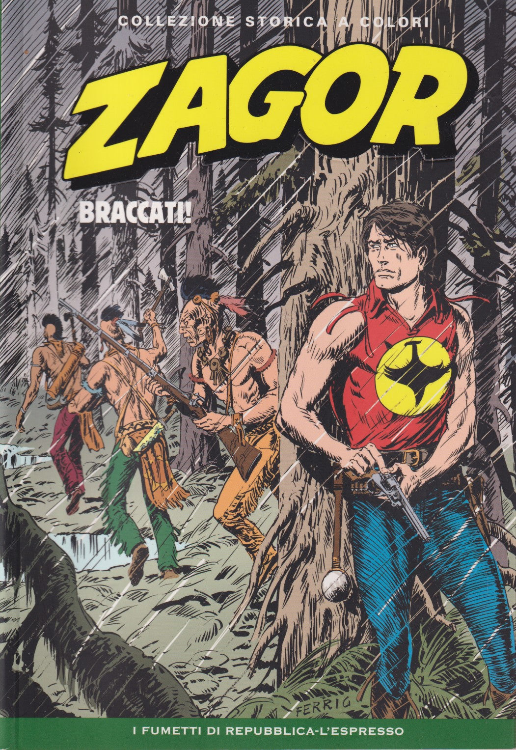 Zagor- Collezione Storica a colori Repubblica- Fascia 150/199- scegli numero-V26