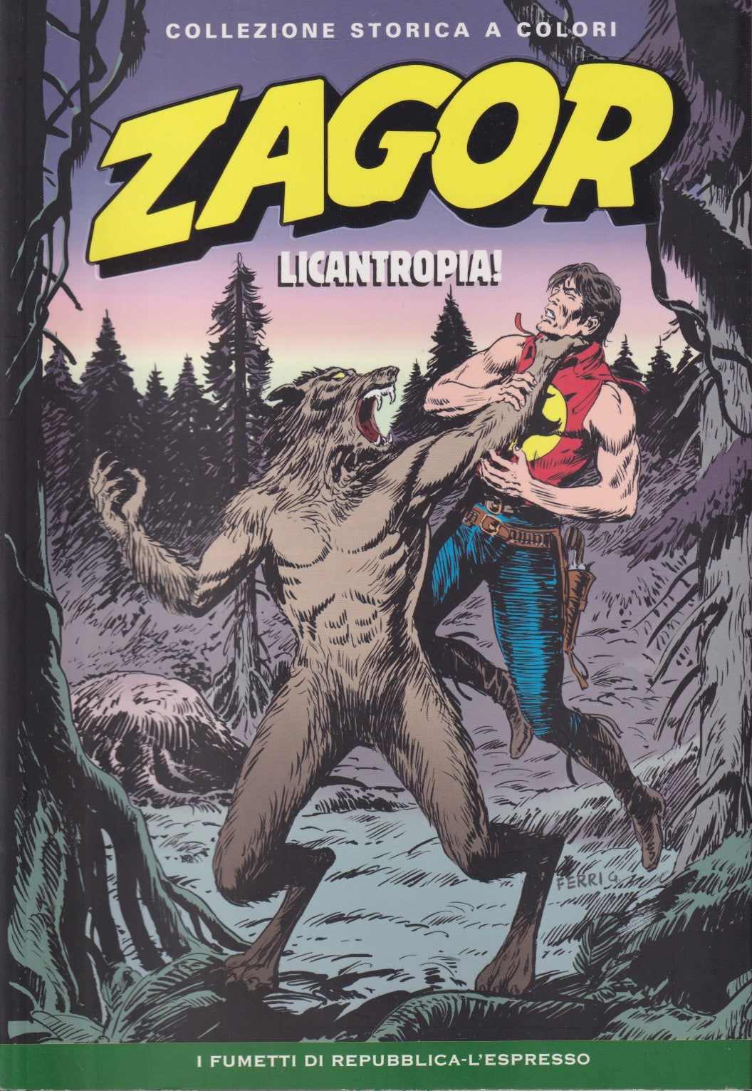 Zagor- Collezione Storica a colori Repubblica- Fascia 200/213- scegli numero-V26