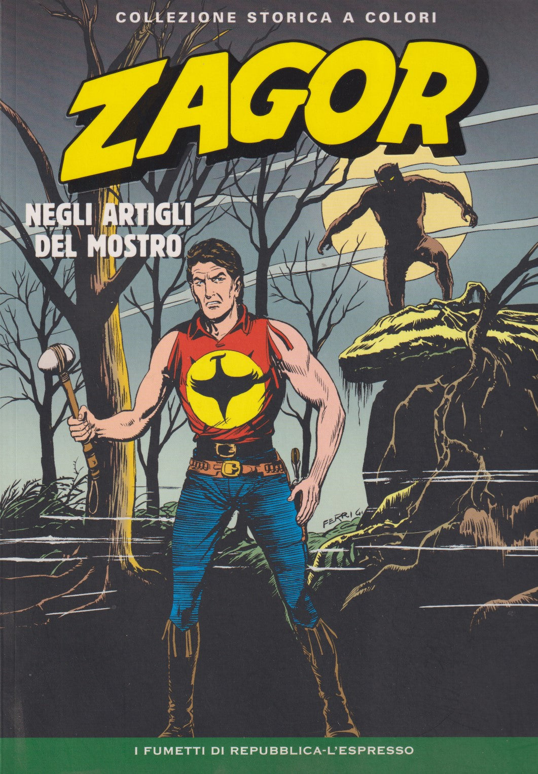 Zagor - Collezione Storica a colori Repubblica - Fascia 1/99- scegli numero- V26