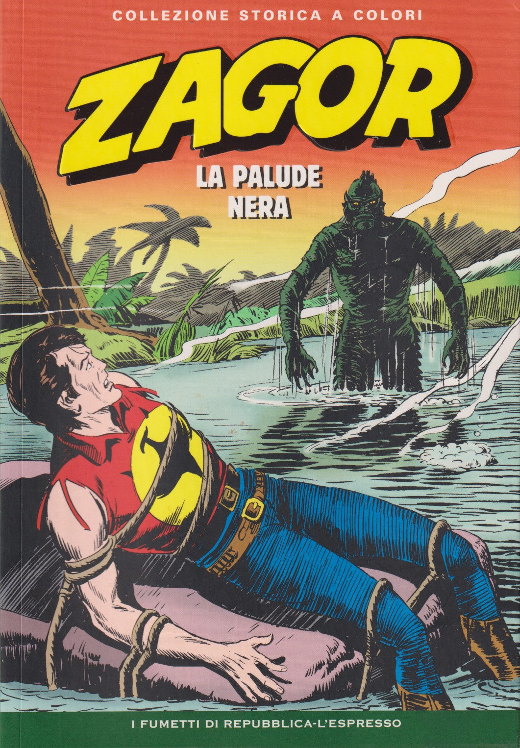 Zagor - Collezione Storica a colori Repubblica - Fascia 1/99- scegli numero- V26