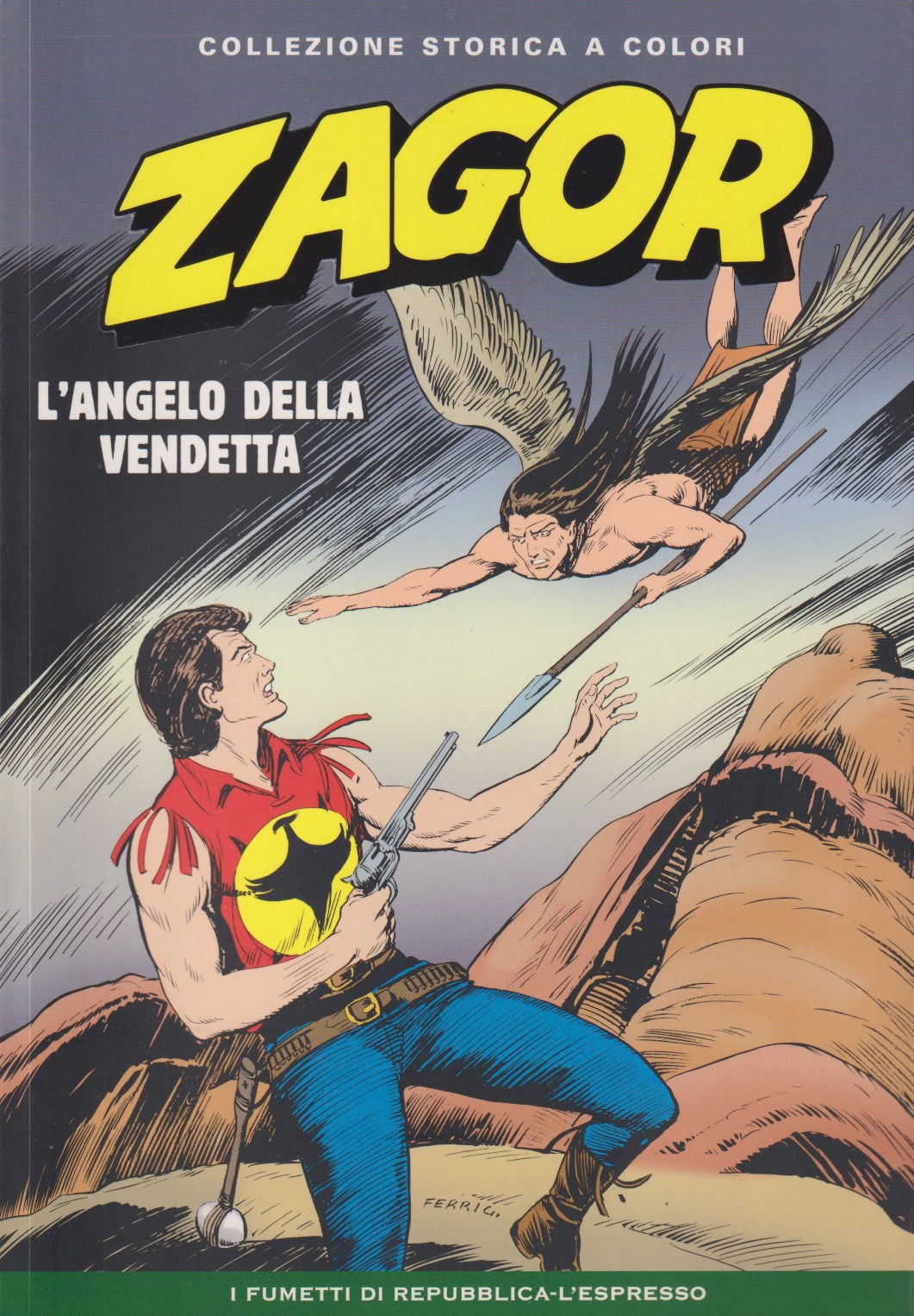 Zagor - Collezione Storica a colori Repubblica - Fascia 1/99- scegli numero- V26