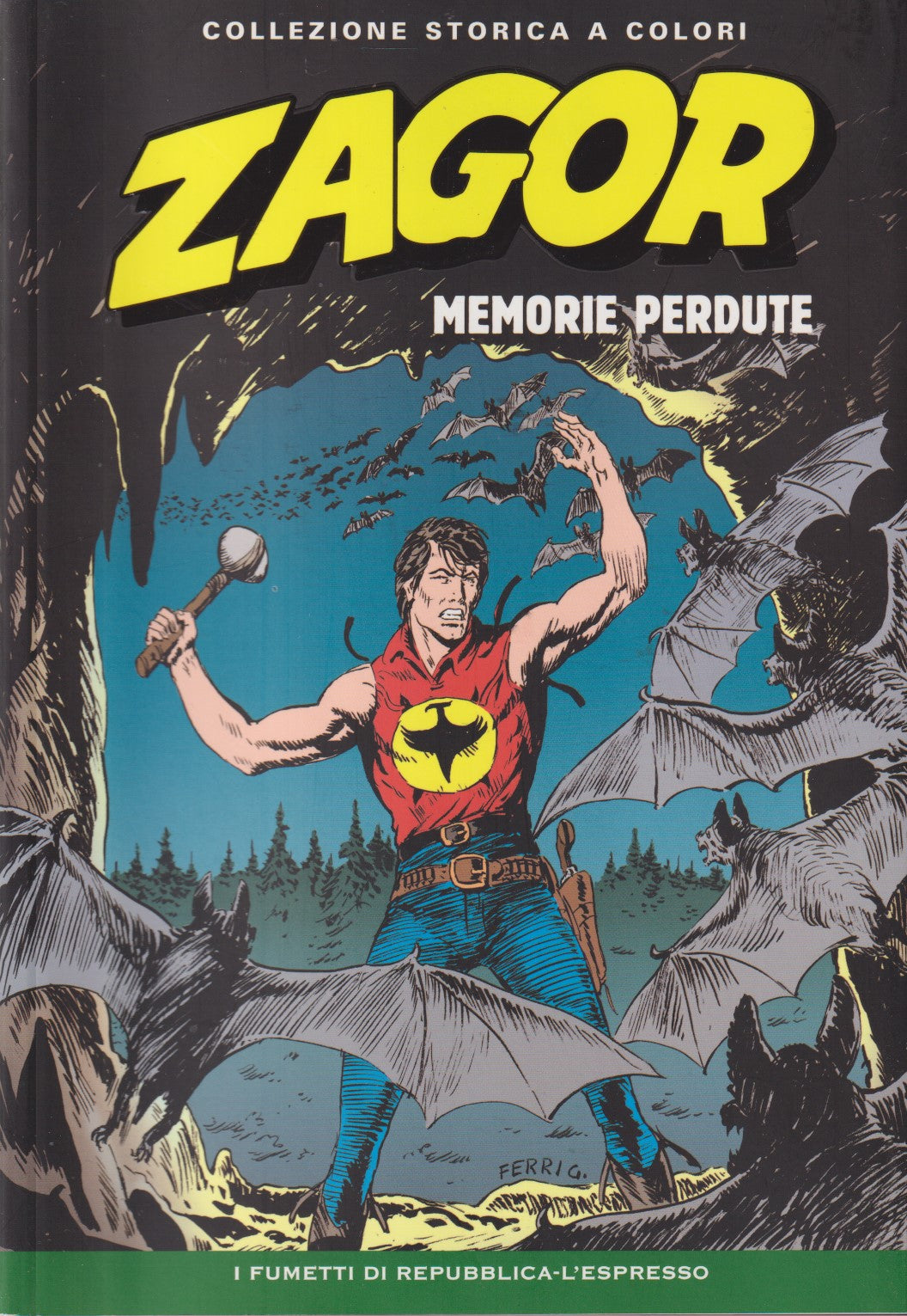 Zagor- Collezione Storica a colori Repubblica- Fascia 200/213- scegli numero-V26