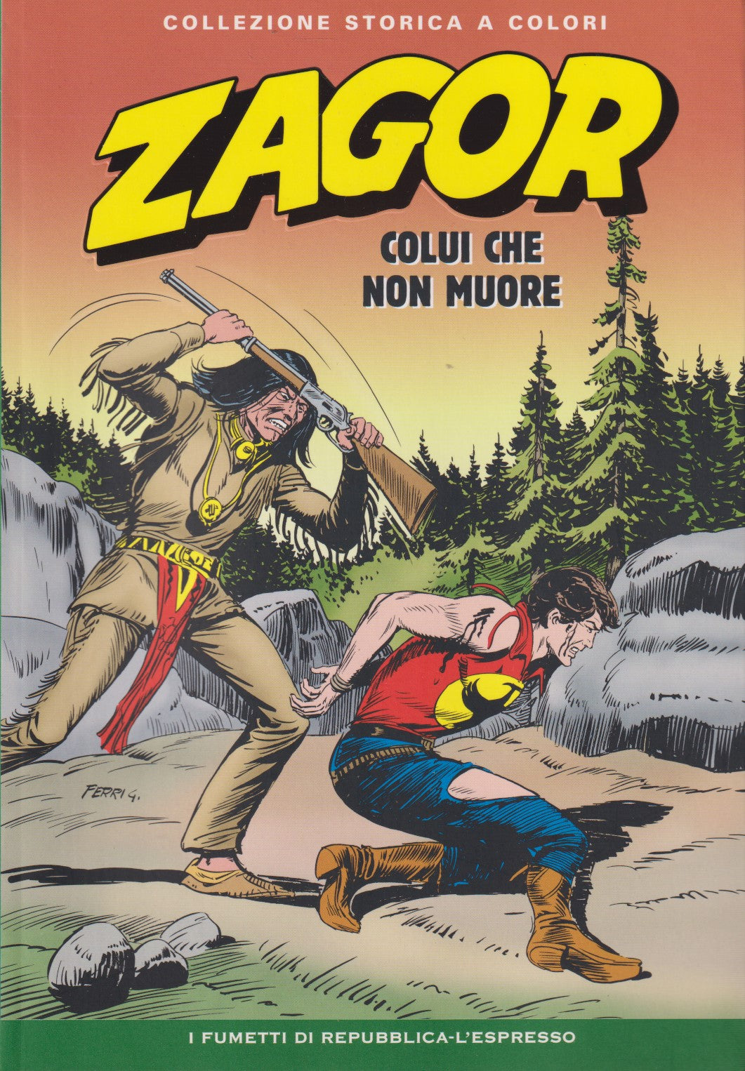 Zagor - Collezione Storica a colori Repubblica - Fascia 1/99- scegli numero- V26