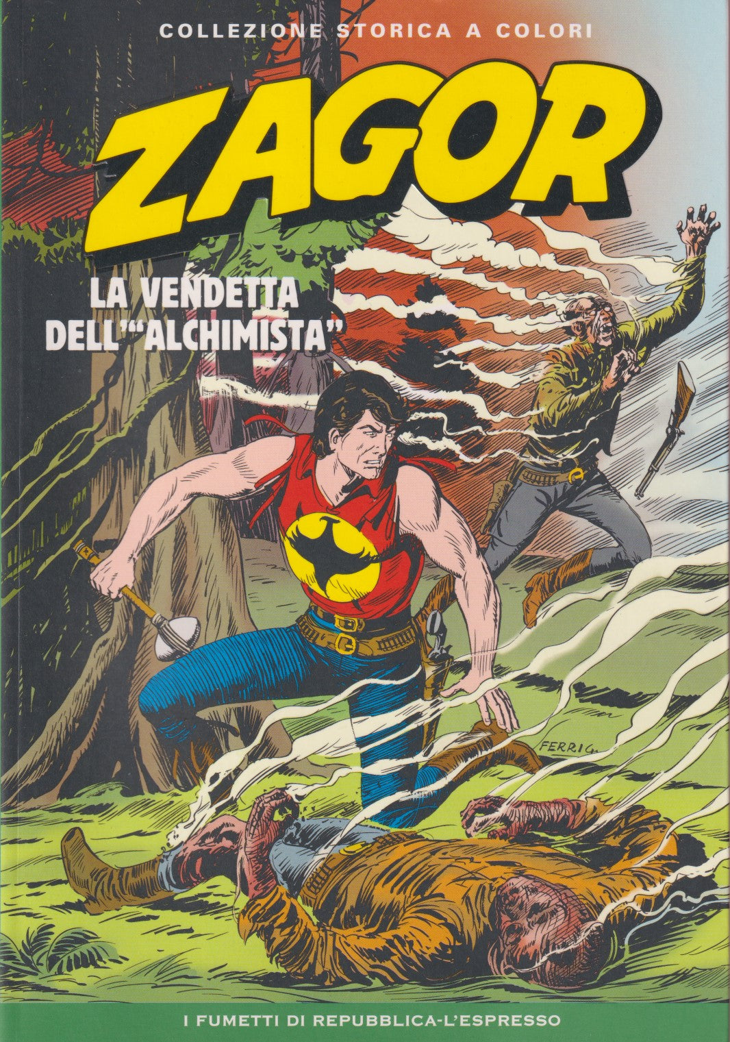Zagor - Collezione Storica a colori Repubblica - Fascia 1/99- scegli numero- V26