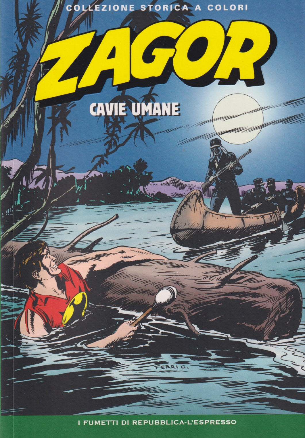 Zagor - Collezione Storica a colori Repubblica - Fascia 1/99- scegli numero- V26