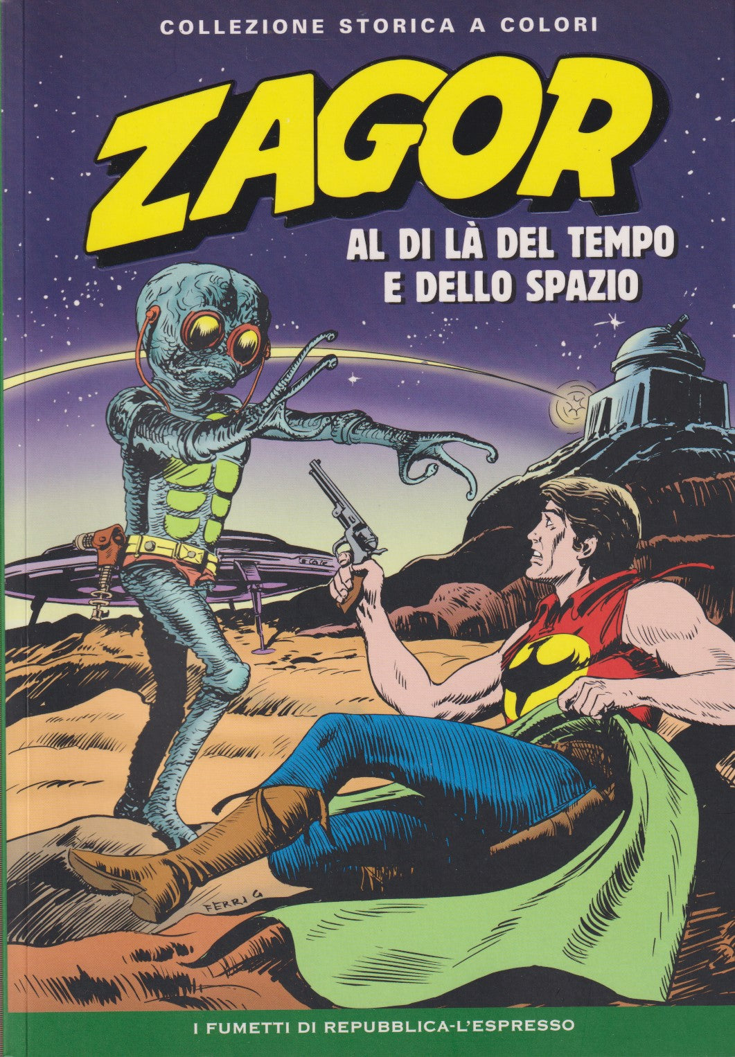 Zagor - Collezione Storica a colori Repubblica - Fascia 1/99- scegli numero- V26