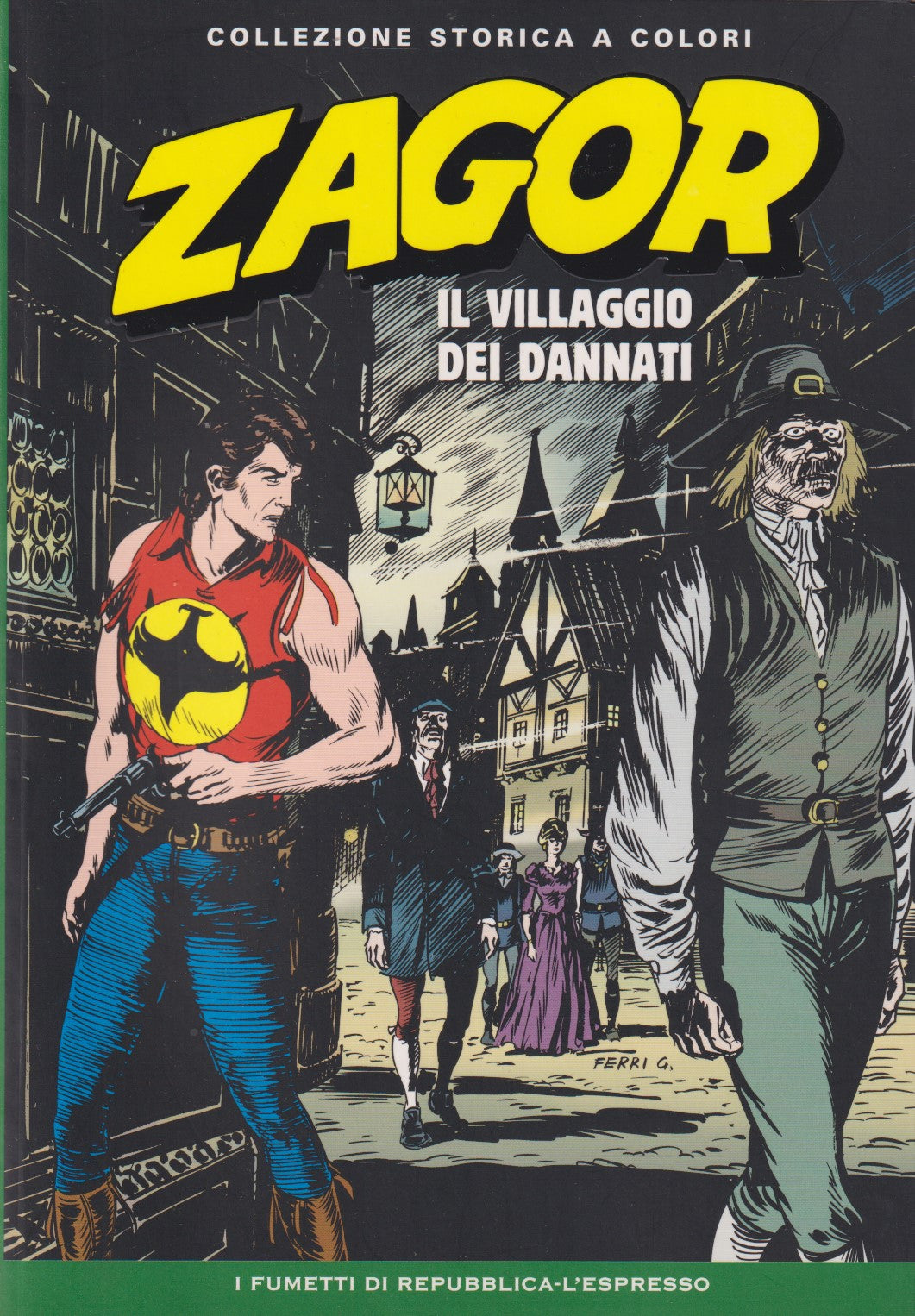 Zagor - Collezione Storica a colori Repubblica - Fascia 1/99- scegli numero- V26