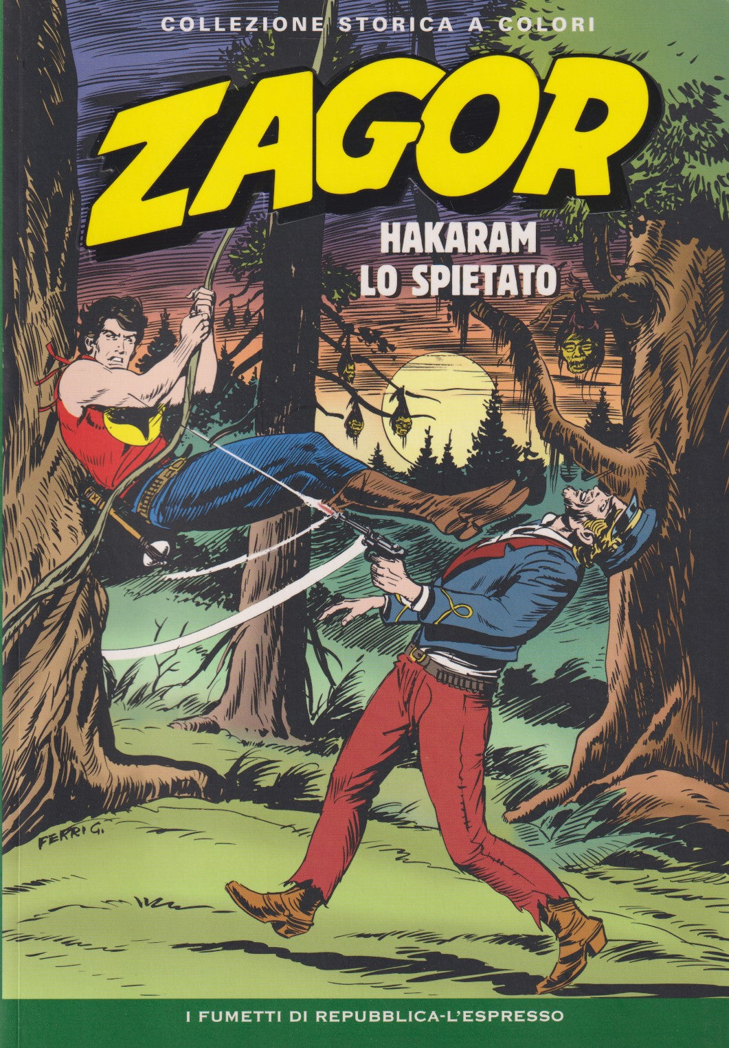 Zagor - Collezione Storica a colori Repubblica - Fascia 1/99- scegli numero- V26
