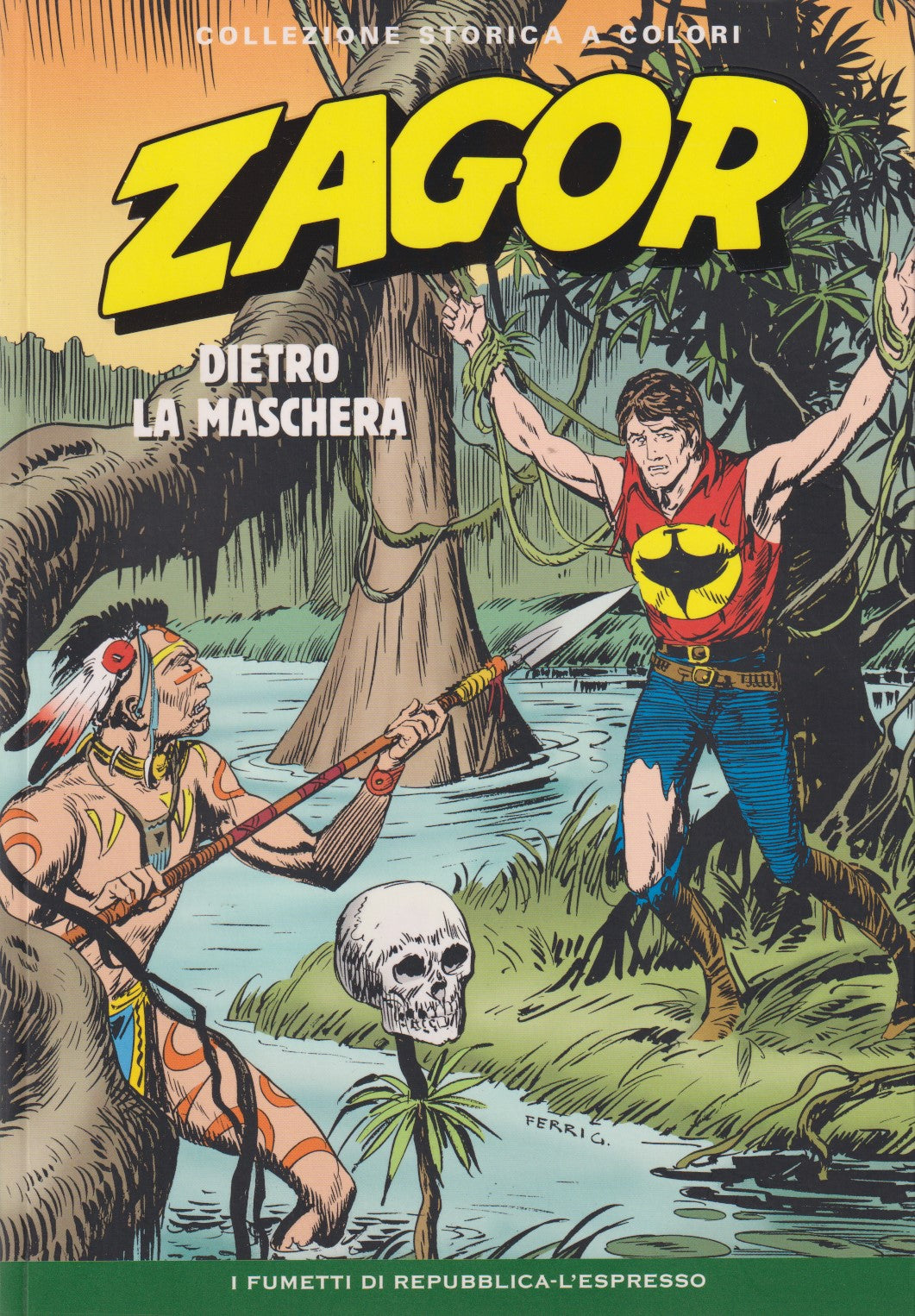 Zagor - Collezione Storica a colori Repubblica - Fascia 1/99- scegli numero- V26