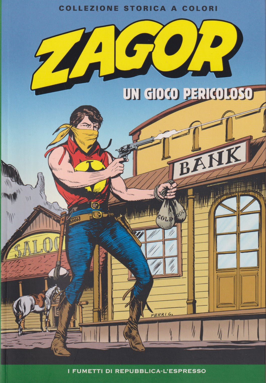 Zagor - Collezione Storica a colori Repubblica - Fascia 1/99- scegli numero- V26