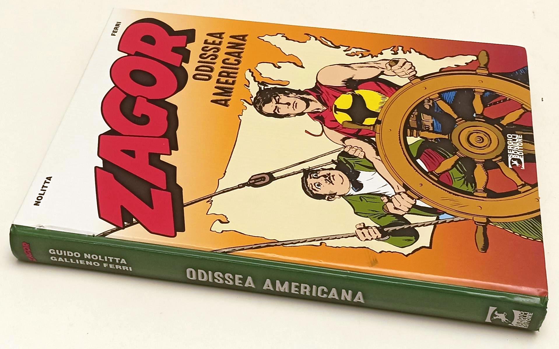 FV- ZAGOR ODISSEA AMERICANA - NOLITTA FERRI - BONELLI - 1a ED. 2017 - C - G24