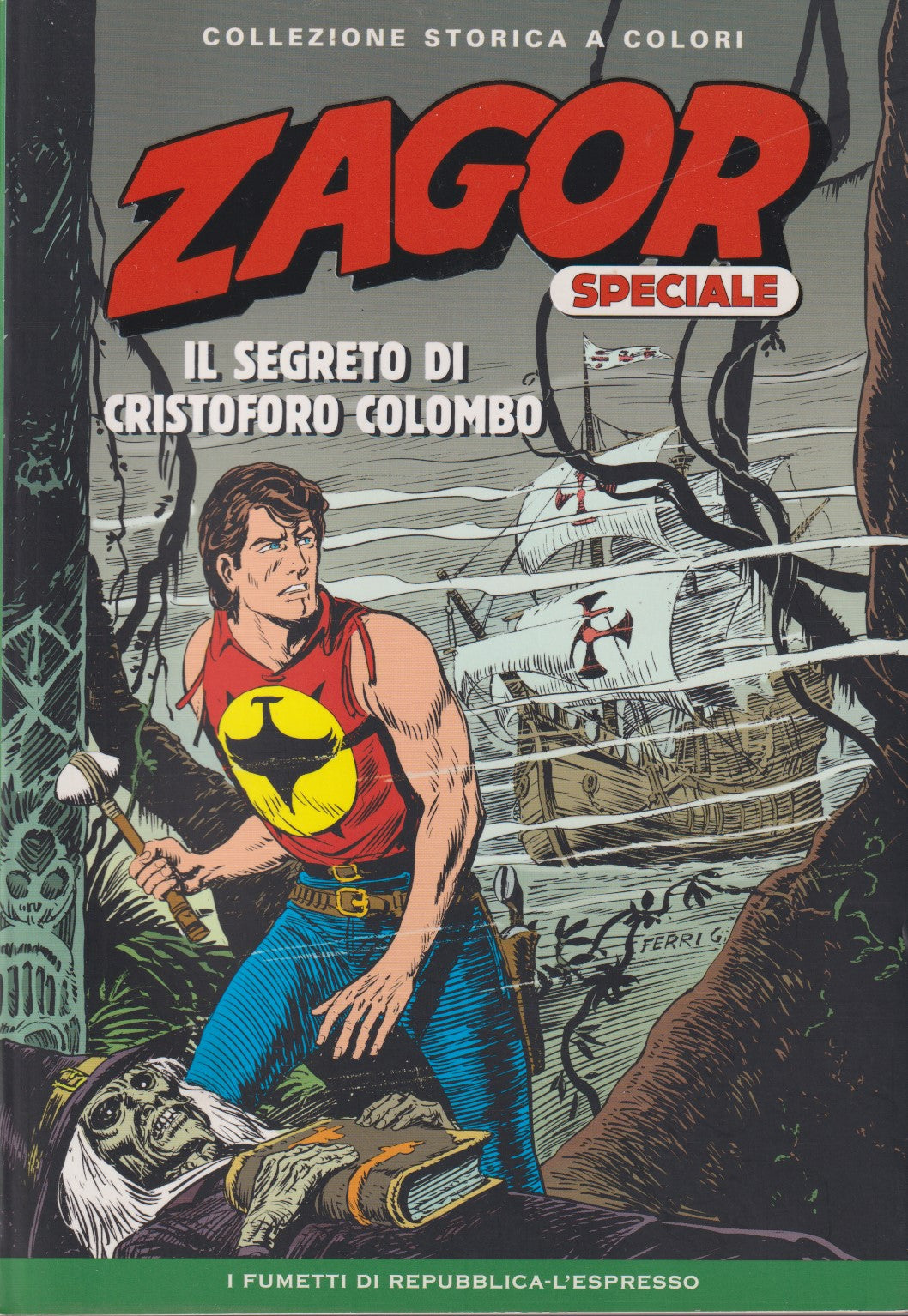 Zagor Speciale - Collezione Storica colori Repubblica - 1/13- scegli numero- V26