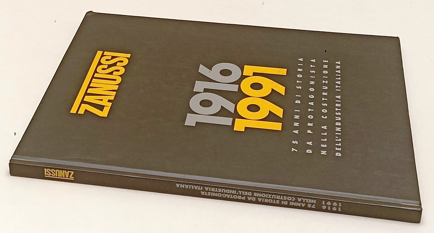 LZ- ZANUSSI 1916/1991 75 ANNI DI STORIA DA PROTAGONISTA INDUSTRIA ITALIANA-YFS78