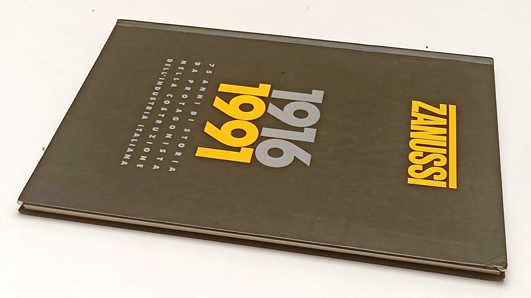 LZ- ZANUSSI 1916/1991 75 ANNI DI STORIA DA PROTAGONISTA INDUSTRIA ITALIANA-YFS78