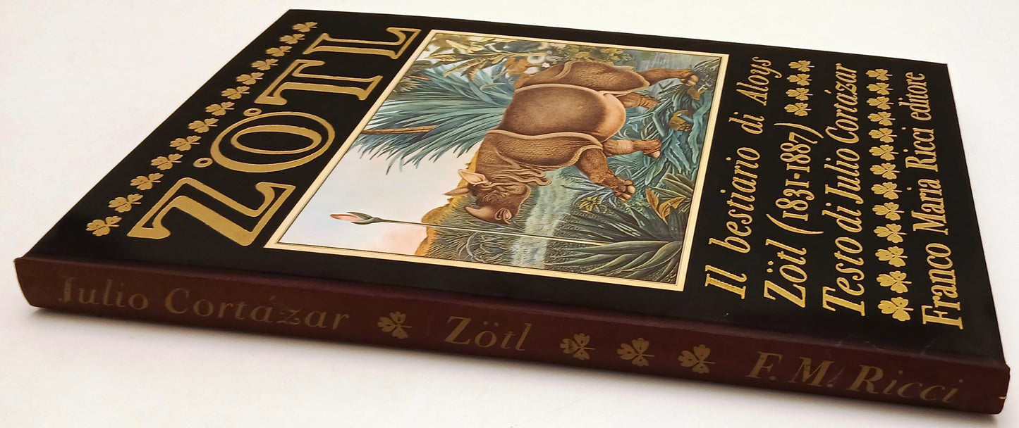 LT- IL BESTIARIO ALOYS ZOTL - CORTAZAR- FRANCO MARIA RICCI- SEGNI DELL'UOMO- XFS