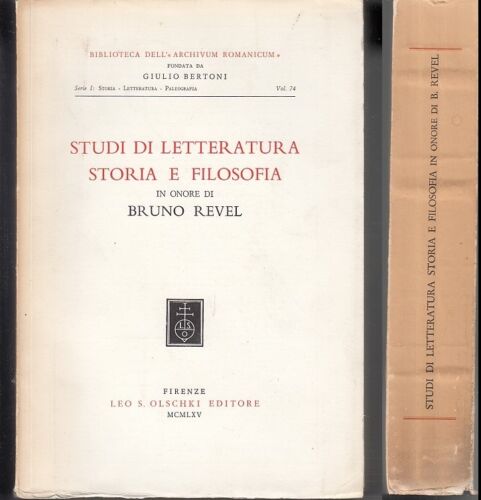 LS- STUDI LETTERATURA STORIA FILOSOFIA BRUNO REVEL -- OLSCHKI --- 1965- B- XFS33