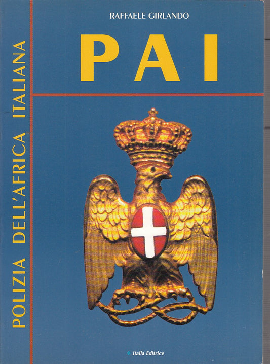 LZ- PAI POLIZIA DELL'AFRICA ITALIANA- GIRLANDO- ITALIA--- 1996- B- YDS503