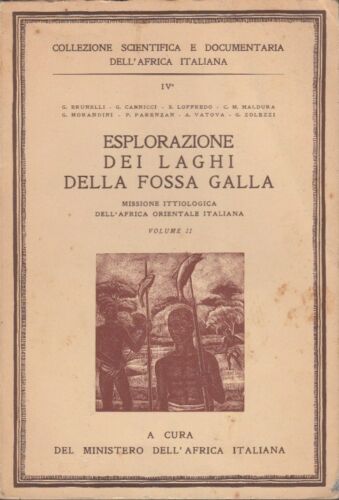 LS- ESPLORAZIONE LAGHI FOSSA GIALLA- BRUNELLI- AFRICA ITALIANA--- 1941- B-ZDS397