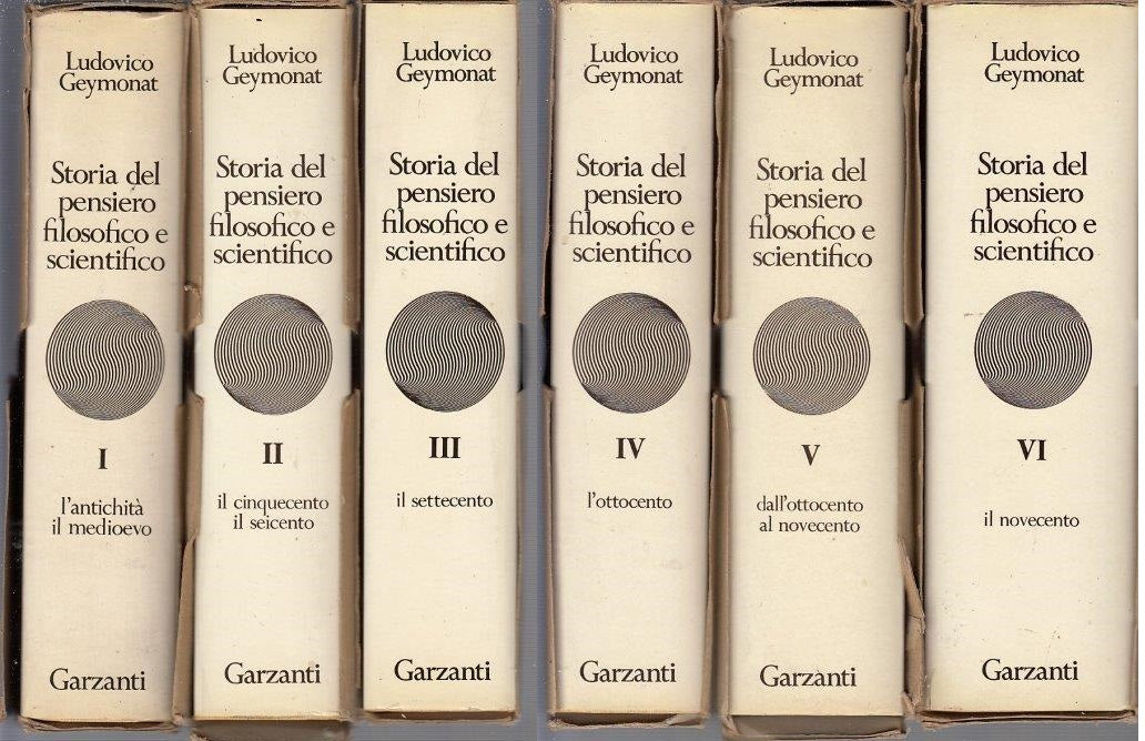 LS- STORIA PENSIERO FILOSOFICO SCIENTIFICO 1/6 - GEYMONAT- GARZANTI--- 1974- CS- YDS999