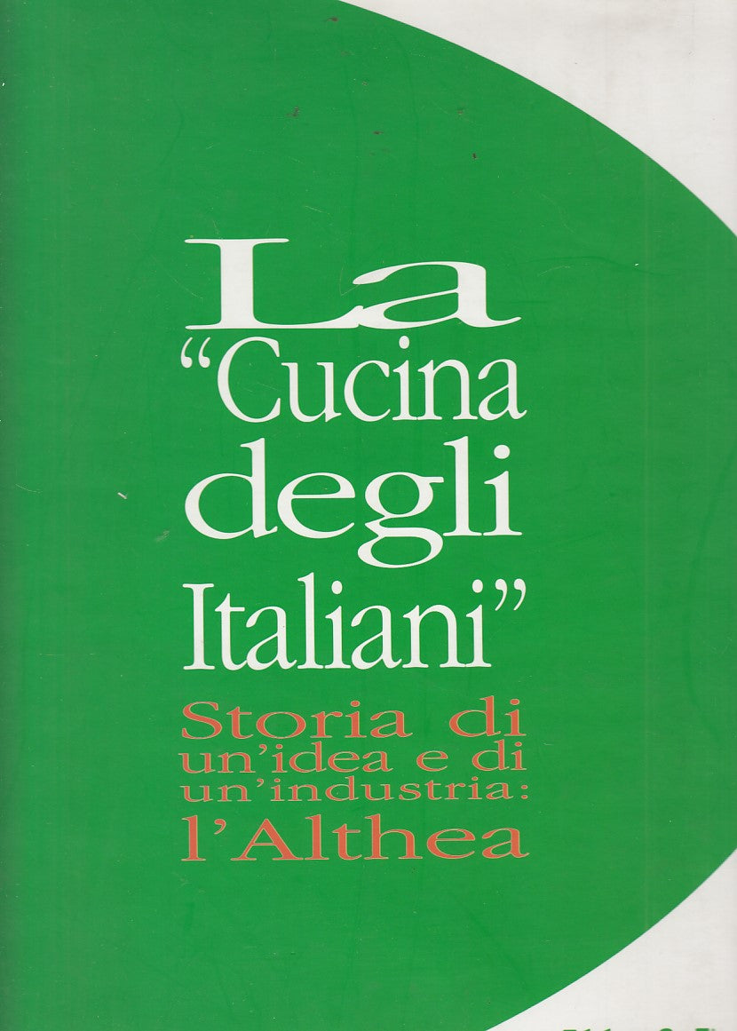 LZ- LA CUCINA DEGLI ITALIANI STORIA L'ALTHEA -- PPS --- 2004 - CS - YDS305