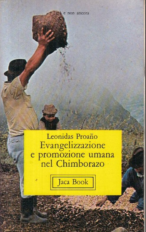 LZ- EVANGELIZZAZIONE PROMOZIONE UMANA CHIMBORAZO -- JACA BOOK--- 1976- B- YDS415