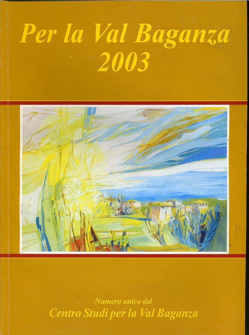 LV- PER LA VAL BAGANZA 2003 -- CENTRO STUDI --- 2003 - B- ZDS573