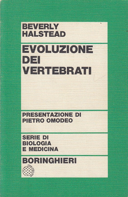 LZ- EVOLUZIONE DEI VERTEBRATI - HALSTEAD - BORINGHIERI --- 1974 - B - YDS165