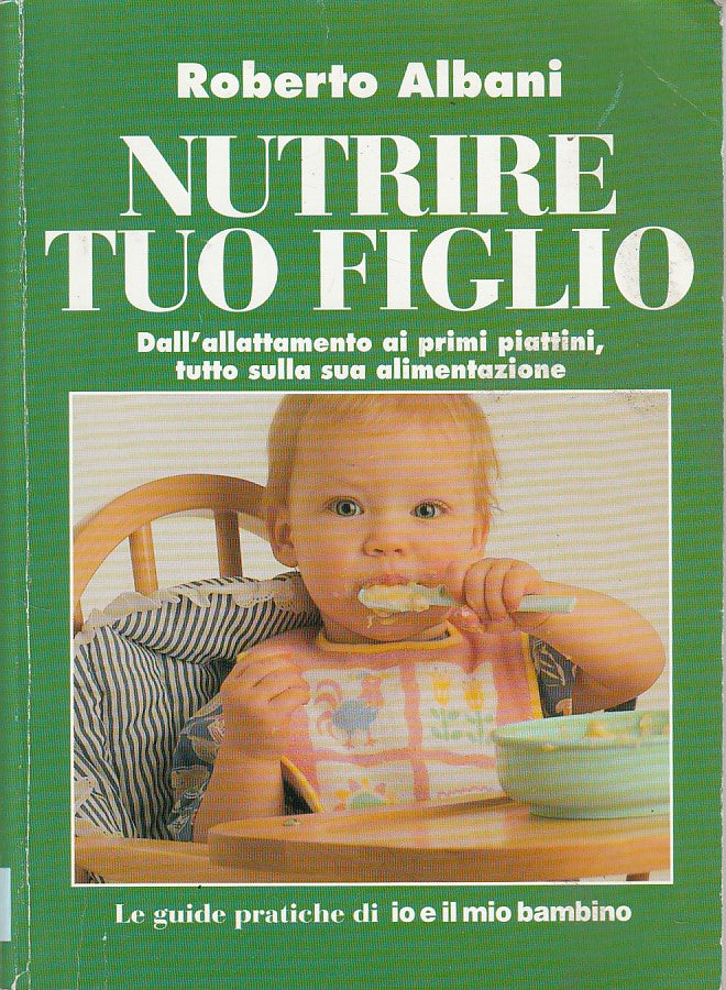 LZ- NUTRIRE TUO FIGLIO - ALBANI - SFERA - GUIDE -- 2001 - B - YDS181