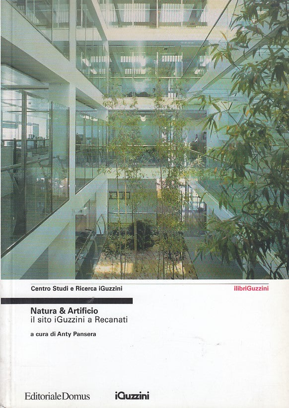 LZ- NATURA & ARTIFICIO - PANSERA - DOMUS - GUZZINI -- 2000 - B - YDS407