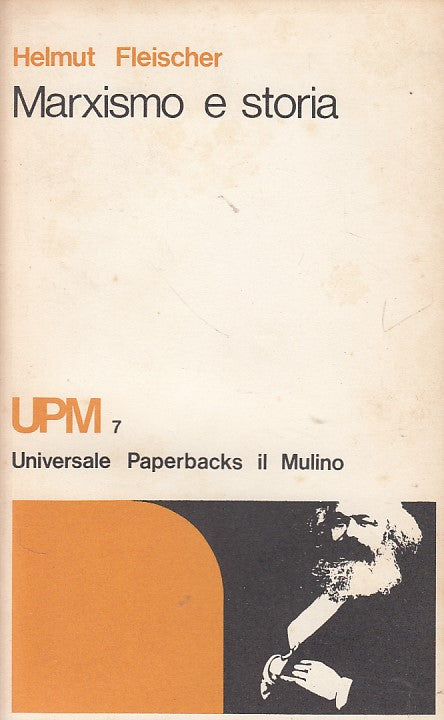 LZ- MARXISMO E STORIA - FLEISCHER - MULINO - UPM -- 1974 - B - YDS408