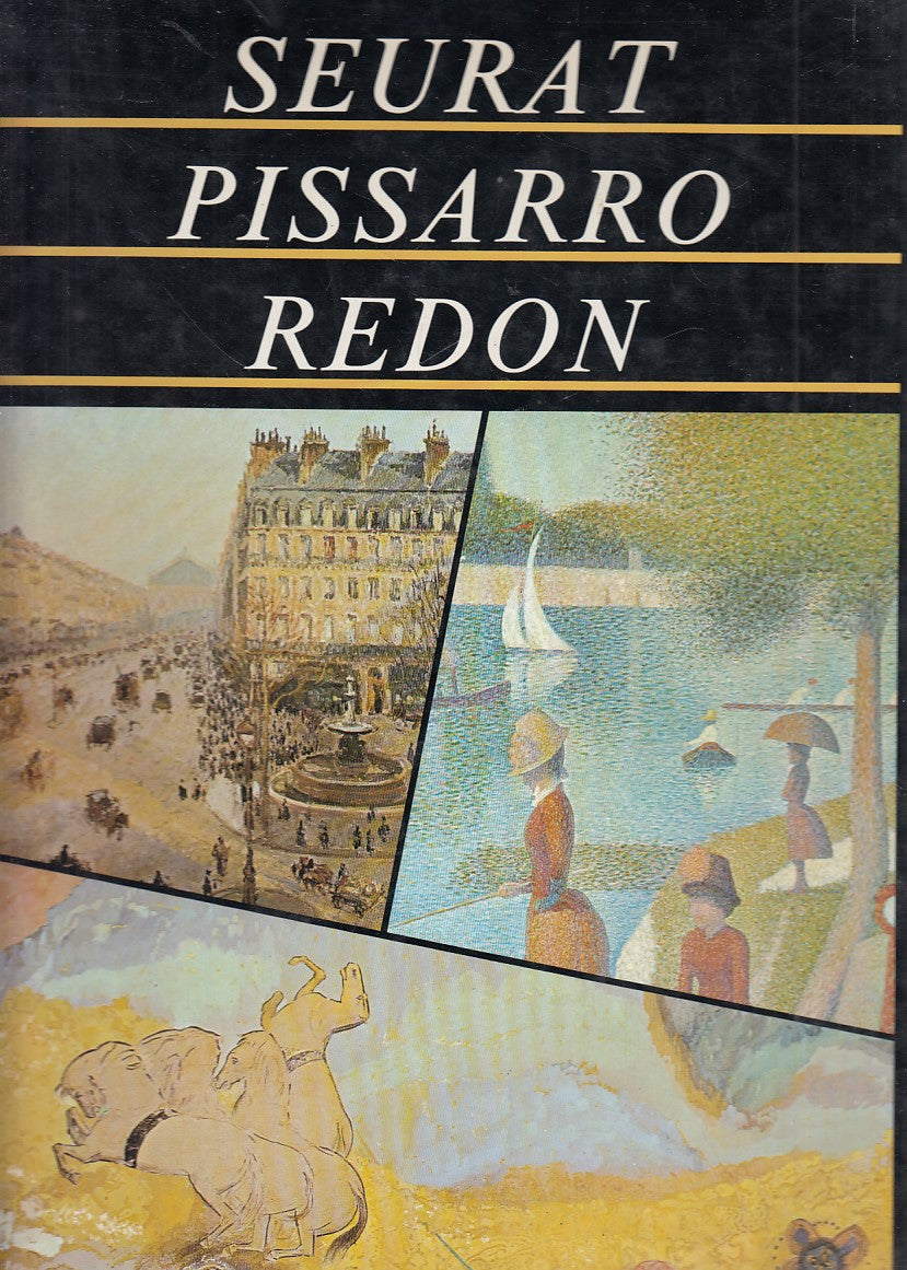 LT- SEURAT PISSARRO REDON -- FABBRI - IMPRESSIONISTI -- 1972 - CS - YDS434