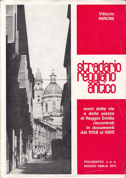 LZ- STRADARIO REGGIANO ANTICO - NIRONI - REGGIO EMILIA --- 1971 - B - YDS423