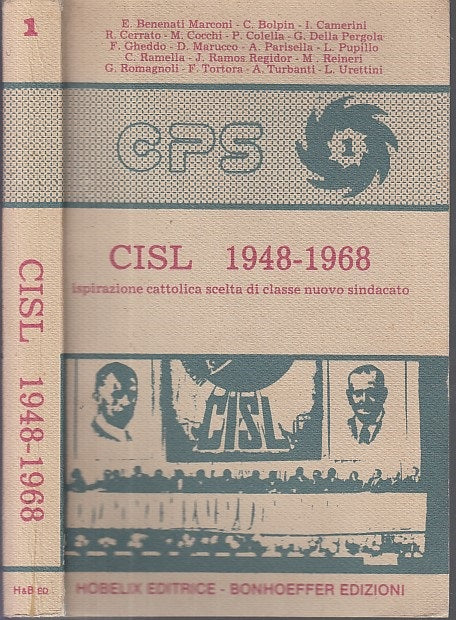 LZ- CISL 1948/1968 ISPIRAZIONE CATTOLICA -- HOBELIX BONHOEFFER--- 1981 - B- XDS1