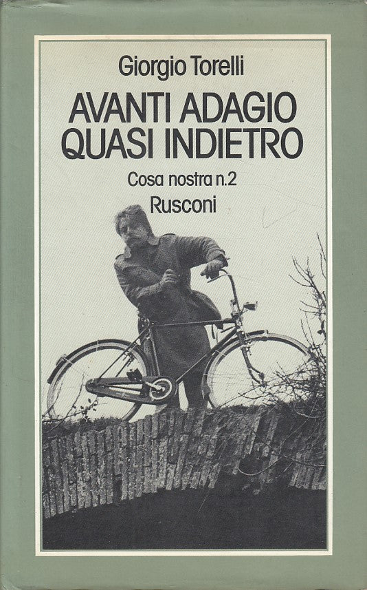 LN- AVANTI ADAGIO QUASI INDIETRO - TORELLI - RUSCONI --- 1976 - CS - ZDS284