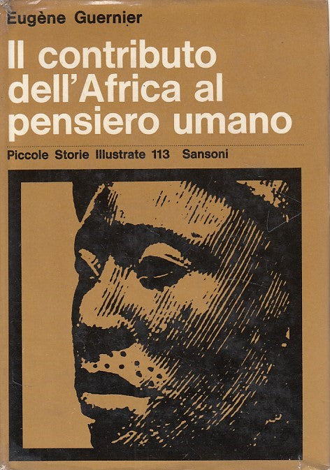 LZ- CONTRIBUTO AFRICA AL PENSIERO UMANO- GUERIER- SANSONI --- 1963 - CS - YDS426