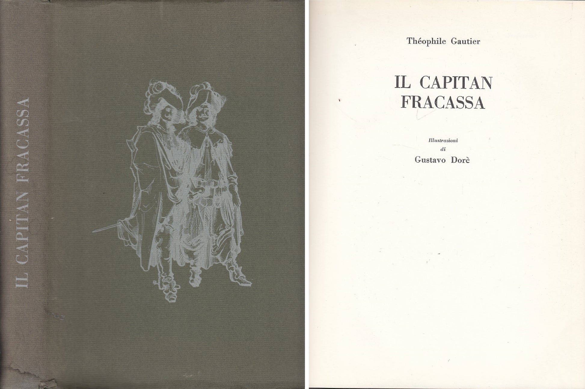 LN- IL CAPITAN FRACASSA - GAUTIER DORE' - ROMA --- 1967 - CS - YDS460