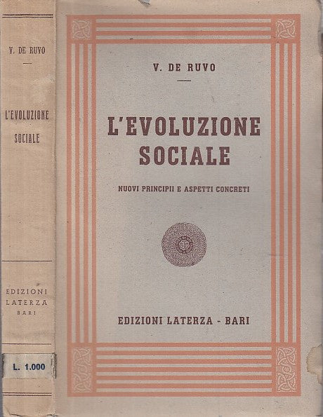 LS- L'EVOLUZIONE SOCIALE - DE RUVO - LATERZA --- 1a ED. - 1946 - B - XDS2