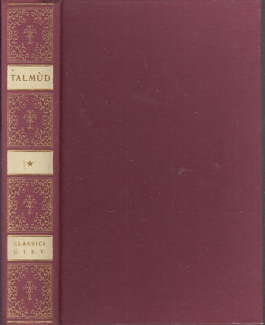 LS- CLASSICI DELLE RELIGIONI TALMUD TRATTATO BERAKHOT -- UTET--- 1977- C- YDS478