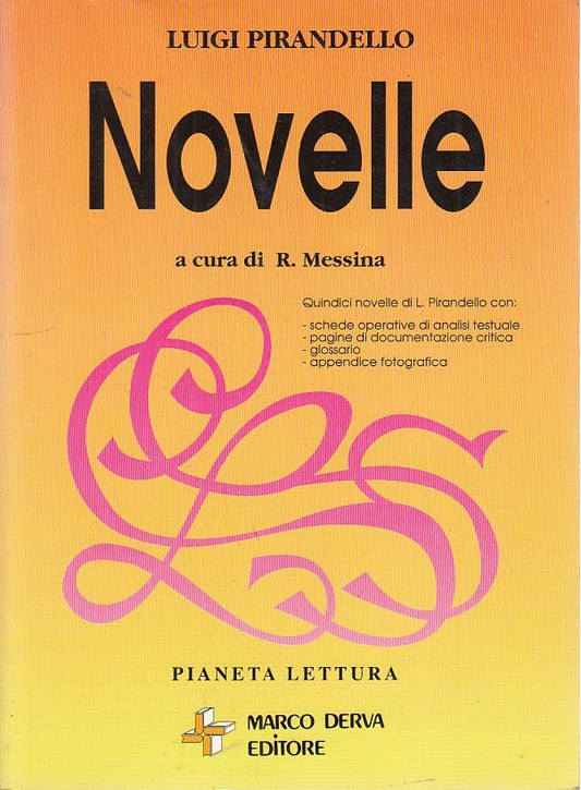 LN- NOVELLE- PIRANDELLO- DERVA- PIANETA LETTURA-- 1991- B- ZDS244