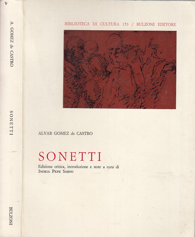 LN- SONETTI - ALVA GOMEZ DE CASTRO - BULZONI- BIBLIOTECA CULTURA-- 1979- B- XDS4